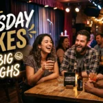 Tuesday Jokes for Big Laughs