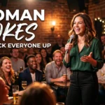 Woman Jokes That Crack Everyone Up
