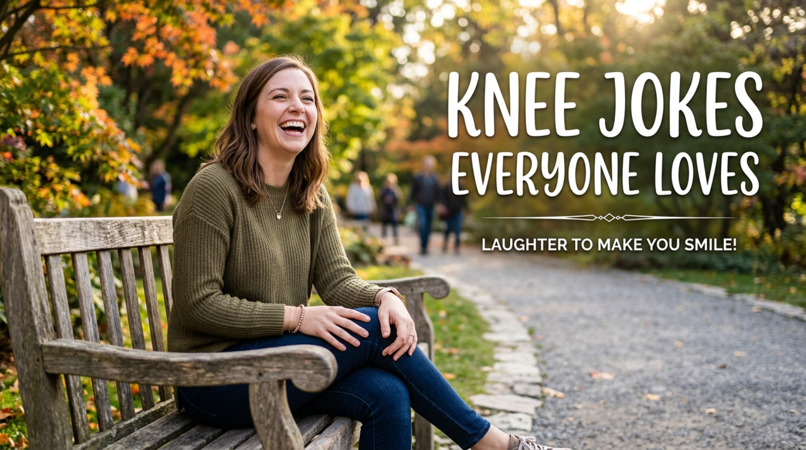 Knee Jokes Everyone Loves.